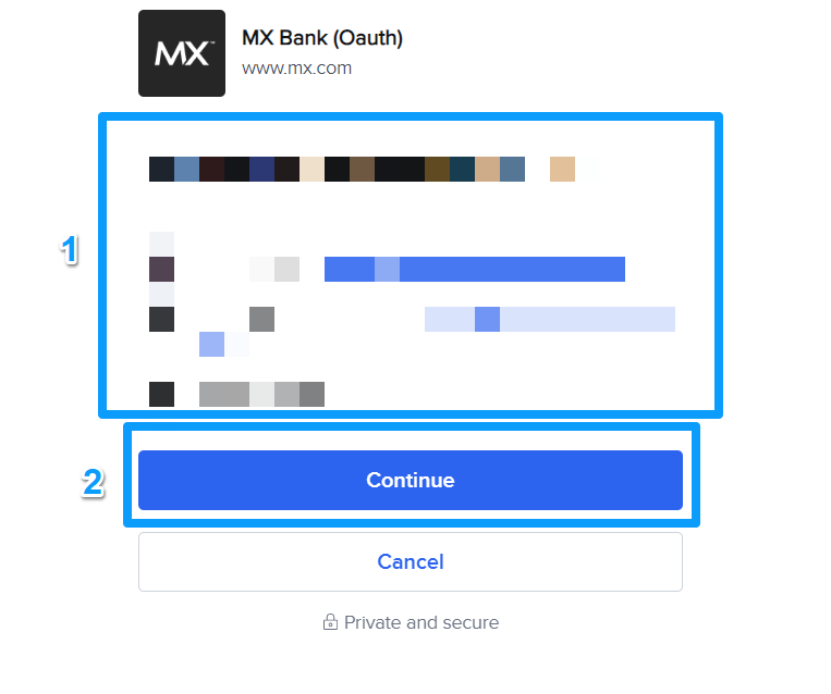 An image of an authorization screen for a bank. A blue box outlines a set of blurred permissions with a number 1 next to it. A second blue box outlines the continue button with a number two next to it.