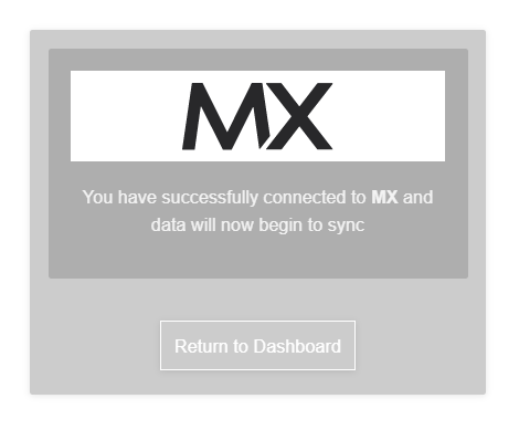 A small grey image displaying text that indicates the connection was successful. There is a button that says Return to Dashboard.