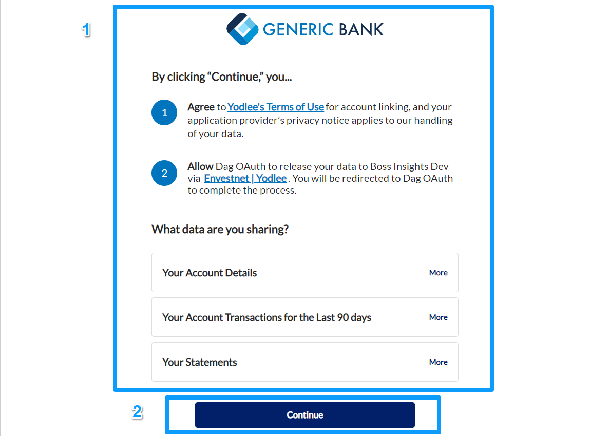 The image has two sections outlined in blue boxes. The first has a number one next to it and shows permissions that the application is requesting. The second box has a number two next to it and show a dark button with text Continue